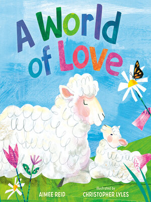 cover image of A World of Love
